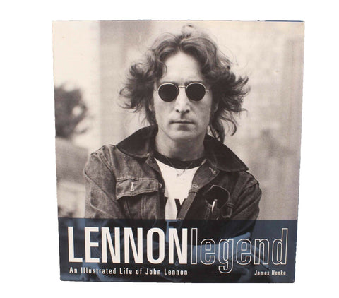 Lennon Legend: An Illustrated Life Of John Lennon 2003 Hard Cover Book