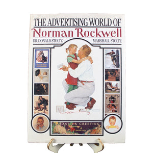 The Advertising World Of Norman Rockwell By Donald & Marshall Stoltz Book