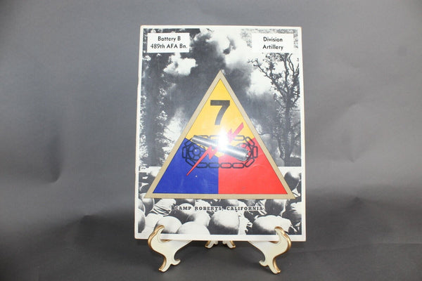 Battery B 489th AFA Bn. Division Artillery Camp Roberts California Book
