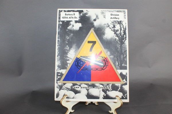 Battery B 489th AFA Bn. Division Artillery Camp Roberts California Book