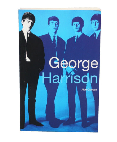 George Harrison By Alan Clayson 2003 Soft Cover Book