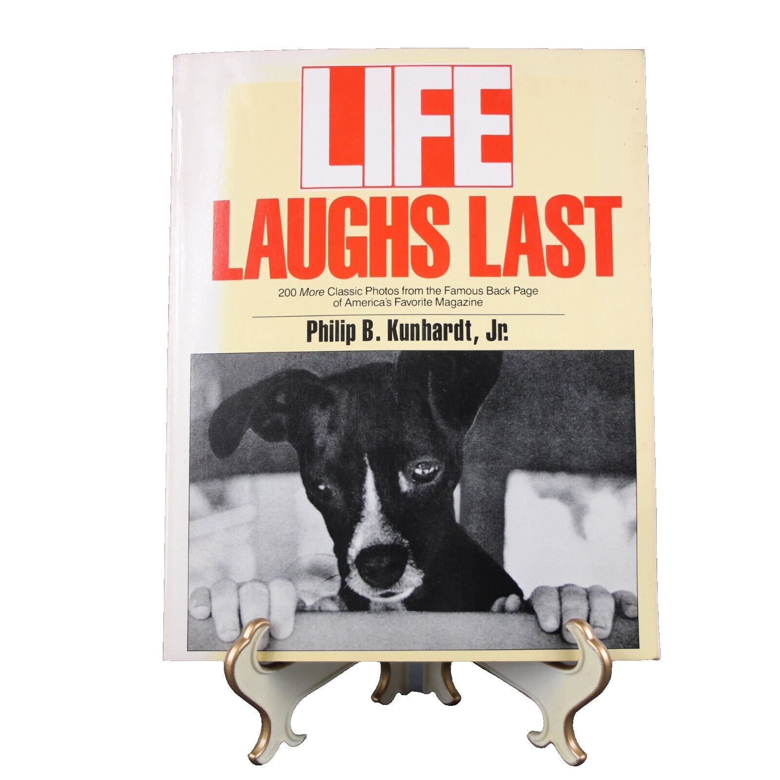 Life Laughs Last By Philip B Kunhardt 1989 Paperback Book
