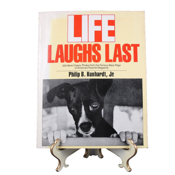 Life Laughs Last By Philip B Kunhardt 1989 Paperback Book